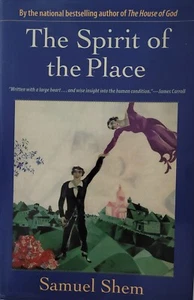 THE SPIRIT OF THE PLACE By Samuel Shem - Hardcover **BRAND NEW** - Imagen 1 de 2