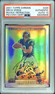 Drew Brees Signed 2001 Topps Chrome Refractor #229 Rookie Auto RC /999 PSA HOF