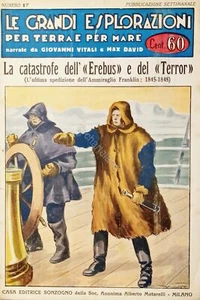 Settimanale - Le Grandi Esplorazioni per Terra e per Mare N. 17 - 1933 - Picture 1 of 1