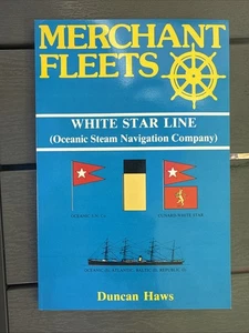 Merchant Fleets- White Star Line - Duncan Haws - Foto 1 di 5
