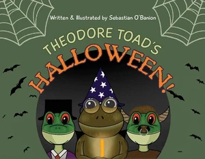 Theodore Toad's Halloween by Sebastian O'Banion Paperback Book - Picture 1 of 1