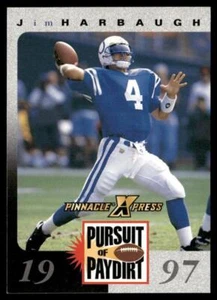 Jim Harbaugh 1997 Pinnacle X-Press #NNO Pursuit of Paydirt Indianapolis Colts - Picture 1 of 2