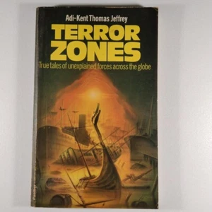 Terror Zones Adi Kent Thomas Jeffery  1978 PB Unexplained Mysteries True Stories - Bild 1 von 7