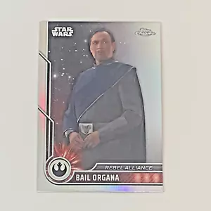 2023 TOPPS CHROME STAR WARS Bail Organa REFRACTOR Rebel Alliance #16 - Picture 1 of 3