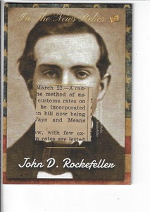 JOHN D ROCKEFELLER  2018 THE BAR PIECES OF THE PAST MEMENTOS EDITION RELIC CARD