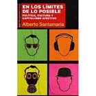 En Los Lmites De Lo Posible  Poltica Cultura Y Capi   Paperback New Fernnde