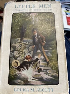 LITTLE MEN LOUISA ALCOTT AUTHORIZED EDITION WITH DUST JACKET 1913 - Picture 1 of 3