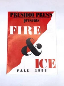 Vintage Presidio Press Fall 1988 Catalog FIRE & ICE Military History, Books - Imagen 1 de 4