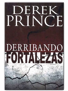 Derribando Fortalezas - por Derek Prince - Picture 1 of 2