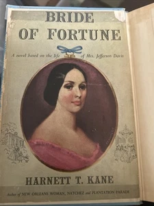 Bride of Fortune Harnett T. Kane 1948 Hardcover Book Club Edition - Bild 1 von 7