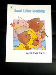 Vintage Classic Just Like Daddy by Frank Asch Paperback 1984 Excellent - Picture 1 of 2