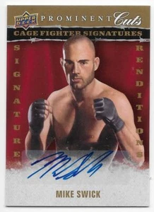 2009 UPPER DECK PROMINENT CUTS CAGE FIGHTER AUTOGRAPH Mike Swick #CFSRMS - Picture 1 of 1
