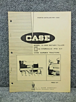 OEM Case E-1600 Rotary Tiller and E-1610 PTO Kit Parts Catalog Manual no. 1061 - Image 1 of 2