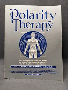 Polarity Therapy The Complete Collected Works Volume 1 by Stone - Picture 1 of 5