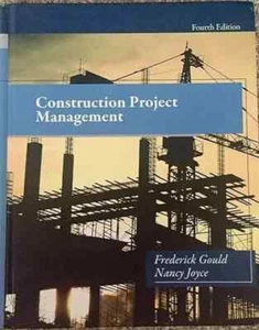 Construction Project Management by Nancy Joyce and Frederick Gould New Stock - Imagen 1 de 5