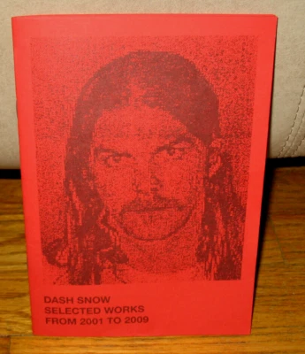 New Dash Snow Selected Works From 2001 To 2009 2nd Edition Collages Photographs Foto 1 de 4