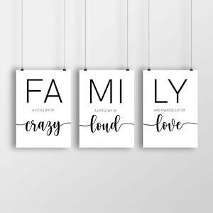 Quote Prints, Family A little Crazy, A little Loud, LoveFrames Not Included