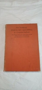 Pictorial Poultry Keeping And Gardening by Walter Brett c1942 - Imagen 1 de 12