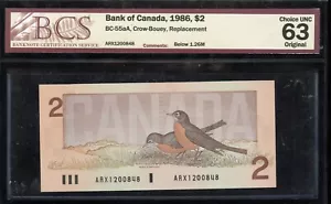 1986 Bank of Canada $2 - BC-55aA Replacement - BCS Graded Choice UNC 63 - Picture 1 of 2