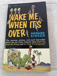 Wake Me When It's Over F2077 Bantam 1960 Howard Singer Humor Air Force Military - Picture 1 of 5