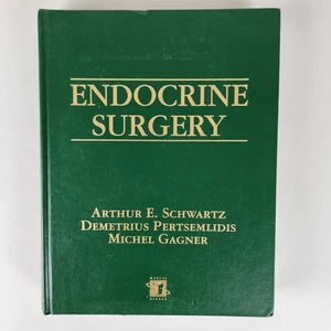 Endokrine Chirurgie Arthur Schwartz Pertsemlidis Gagner 2004 Marcel Dekker - Bild 1 von 24