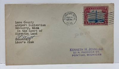 Airport Dedication US Mail Cover FDC Newberry Michigan Hiawatha Land Jul 14 1930 - Image 1 of 2