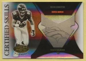 2005 Leaf Certified Materials Rod Smith Certified Skills Mirror CS-42 338/500 - Picture 1 of 2