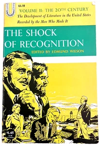 The Shock Of Recognition - Volume 2 The 20th Century by Edmund Wilson - PB 1955 - Picture 1 of 3