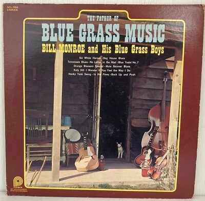 The Father of Bluegrass Music BILL MONROE His Blue Grass Boys vinyl ACL-7059 - Image 1 of 3