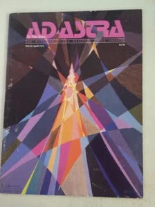 TO THE STARS : THE MAGAZINE OF THE NATIONAL SPACE SOCIETY 1991 Ad Astra - Imagen 1 de 1