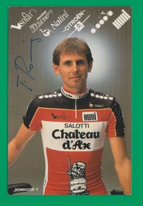 CYCLISME carte cycliste TONY ROMINGER équipe CHATEAU D'AX 1989 Signée - Picture 1 of 2