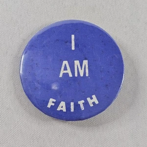 Vintage I Am Faith Pinback Button Retro Christian Religious Pin 2.25 Inch Read⬇ - Picture 1 of 5