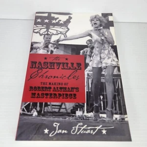 Nashville Chronicles: The Making of Robert Altman's Masterpiece Jan Stuart - Picture 1 of 7