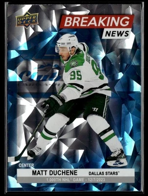 2024-25 Upper Deck Series 1 Breaking News Matt Duchene Dallas Stars #BN-19 - Image 1 of 2