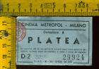 Biglietto anni 50 Teatro Cinema METROPOL Milano Platea j 026