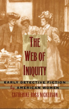 Catherine Ross Nickerson The Web of Iniquity (Paperback) (UK IMPORT)