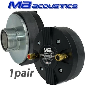 2 Compression Drivers Titanium Tweeter 1"VC 8Ω 700W 1-3/8" Screw-On MB Acoustics - Picture 1 of 8