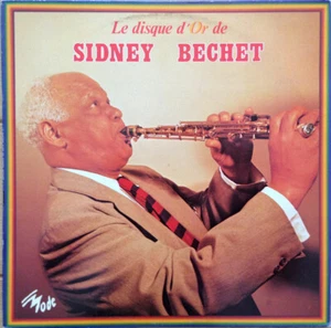 Sidney Bechet Le Disque D'Or De Sidney Bechet - LP 33T - Picture 1 of 3