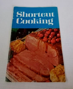 SHORTCUT COOKING  - Meredith Corporation, Vintage Paperback Cookbook, 1969 - Picture 1 of 6