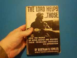 The Lord Helps Those...- Bertram B. Fowler, 1938, Special Edition Third Printing - Bild 1 von 5