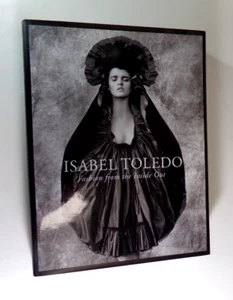 Isabel Toledo: Fashion from the Inside Out, Patricia Mears,Valerie Steele, Good - Bild 1 von 2