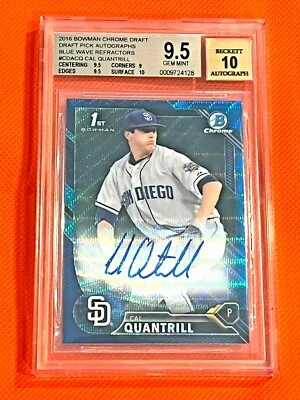 CAL QUANTRILL 2016 BOWMAN 1ST CHROME BLUE WAVE REFRACTOR #/150 Auto BGS 9.5/10  - Image 1 of 2