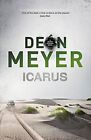 Icarus (Benny Griessel) by Meyer, Deon Book The Cheap Fast Free Post