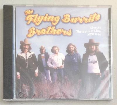 NEW - The Flying Burrito B - Live At The Bottom Line Nyc 1976 - CD SEALED Foto 1 de 2