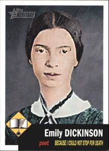 2009 Topps American Heritage #6 Emily Dickinson