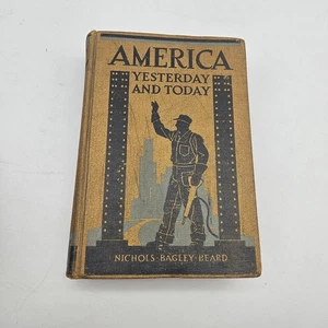 America Yesterday and Today by Nichols Bagley Beard Illustrated 1945 - Bild 1 von 14