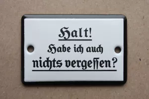 HALT habe ich etwas vergessen emaille Schild Emailschild Größe 4 x 6 cm - Bild 1 von 3