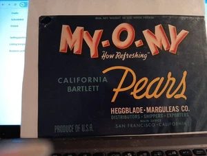 "MY-O-MY" ANTIK 1940er HEGGBLADE-MARGULEAS SAN FRANCISCO BIRNE OBSTKISTE ETIKETT - Bild 1 von 1