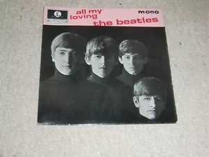 THE BEATLES. ALL MY LOVING. PARLOPHONE GEP 8891 (SUPER EP FROM 1963). - Picture 1 of 5