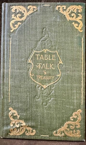 1894 A Treasury of The Table Talk of Famous People. Illustrated by Moore-Smith - Bild 1 von 7